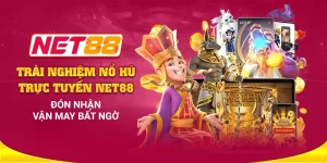 Trải nghiệm nổ hũ trực tuyến Net88: Đón nhận vận may bất ngờ