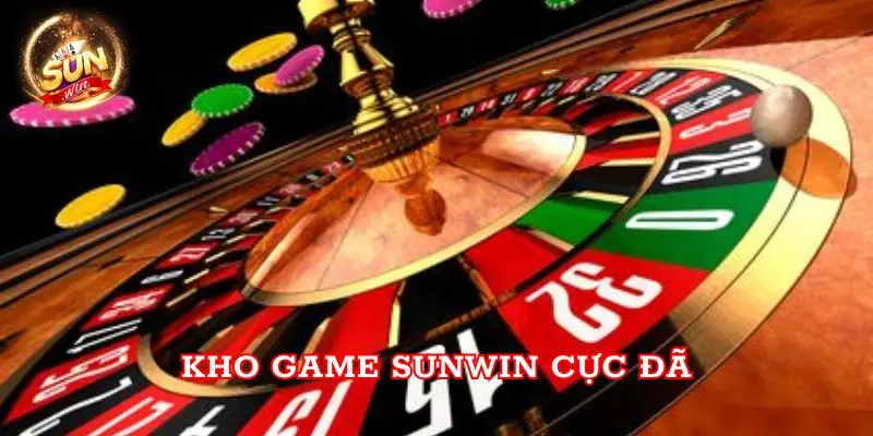 Kho game Sunwin cực đã