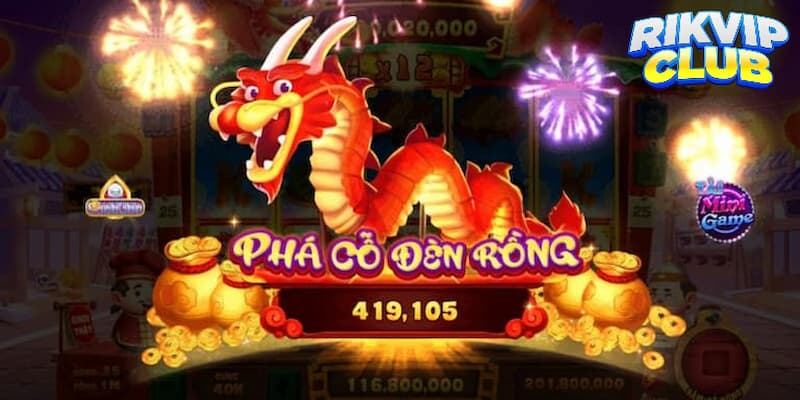 Giới thiệu về game phá cổ đèn rồng Rik vip